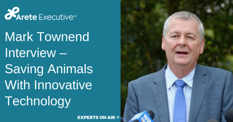 Mark Townend Interview – Saving Animals With Innovative Technology
