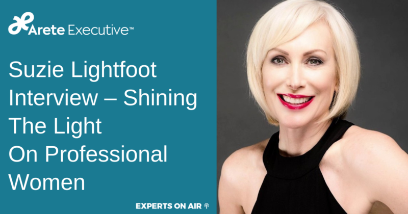 Suzie Lightfoot Interview – Shining The Light On Professional Women