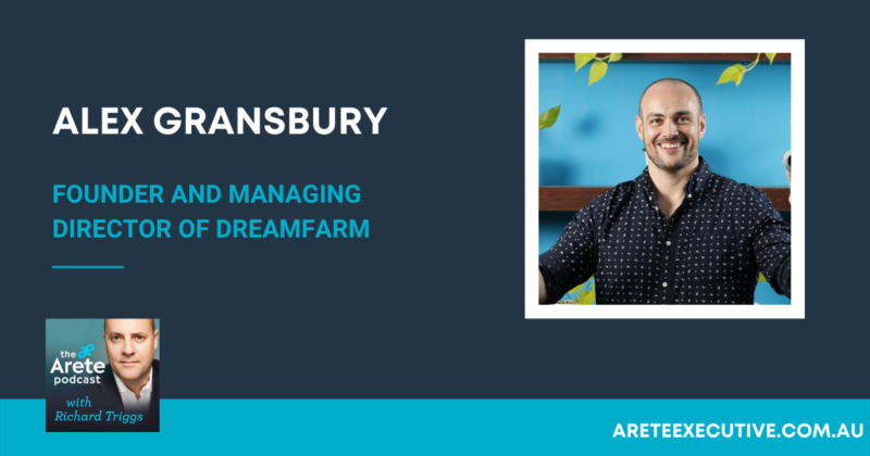 Alex Gransbury – Founder and Managing Director of Dreamfarm