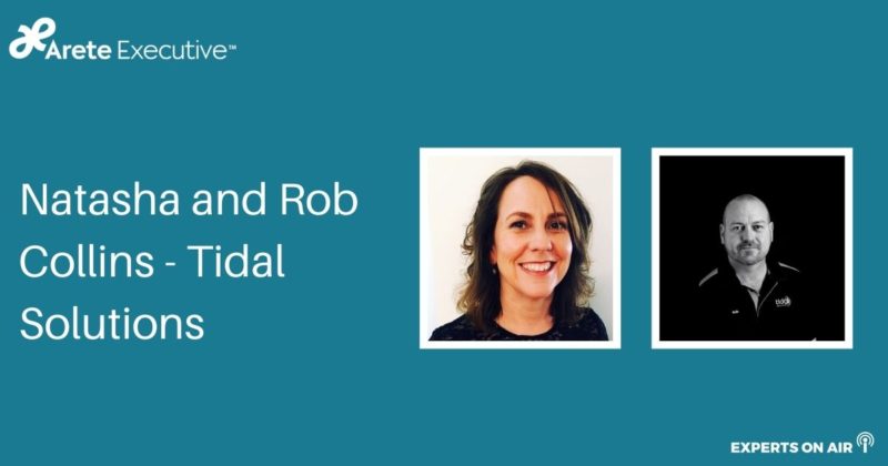 Rob and Natasha Collins – Founders, Tidal Solutions